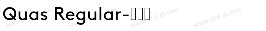Quas Regular字体转换